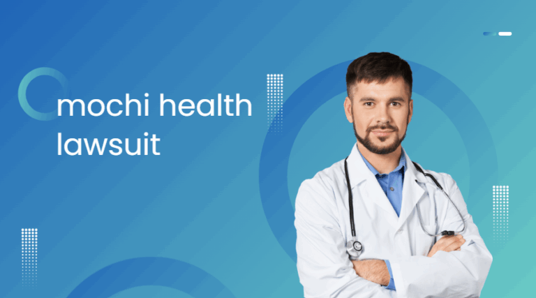 mochi health lawsuit
