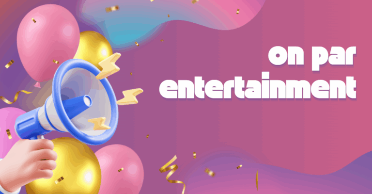 on par entertainment